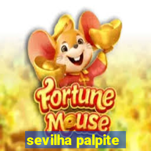 sevilha palpite